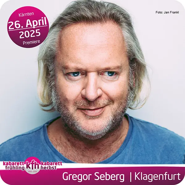 Gregor Seberg - Schatzkiste | Kabarettfrühling und Kabarettherbst Kärnten Gregor Seberg mit dem Kabarett Programm 'Schatzkiste' live im Konzerthaus Klagenfurt am 26. April 2025