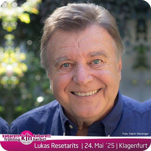 Kabarett mit Lukas Resetarits: Das neue Kabarett Programm 'Glück' live im Konzerthaus Klagenfurt