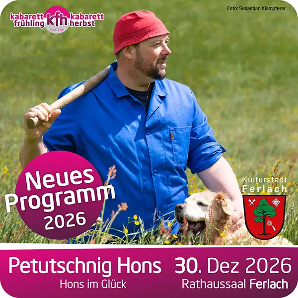 Petutschnig Hons live im Rathaussaal Ferlach am 30. Dezember 2026.