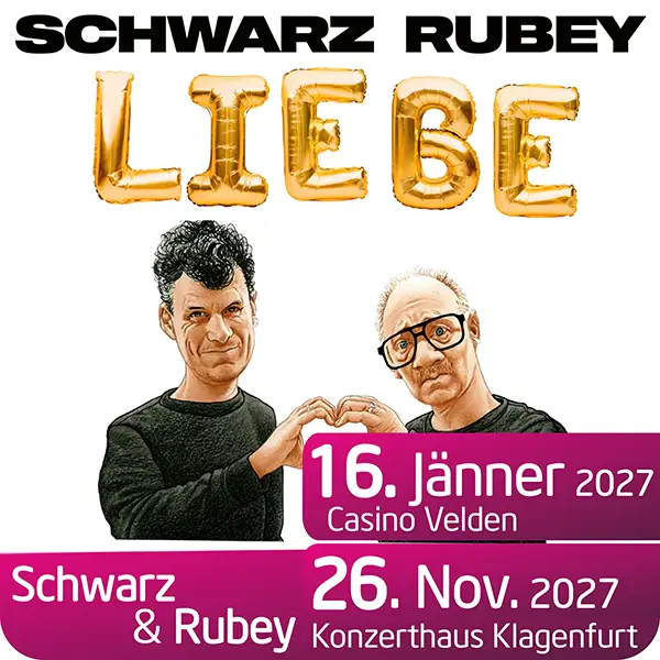 Manuel Rubey & Simon Schwarz mit dem neuen Programm 'Liebe' in Klagenfurt und Velden 2027.