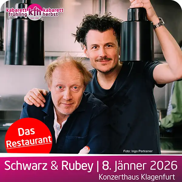 Simon Schwarz und Manuel Rubey live beim Kabarettherbst Kärnten am 8. Jänner 2026 mit dem Programm 'Das Restaurant' im Konzerthaus Klagenfurt.